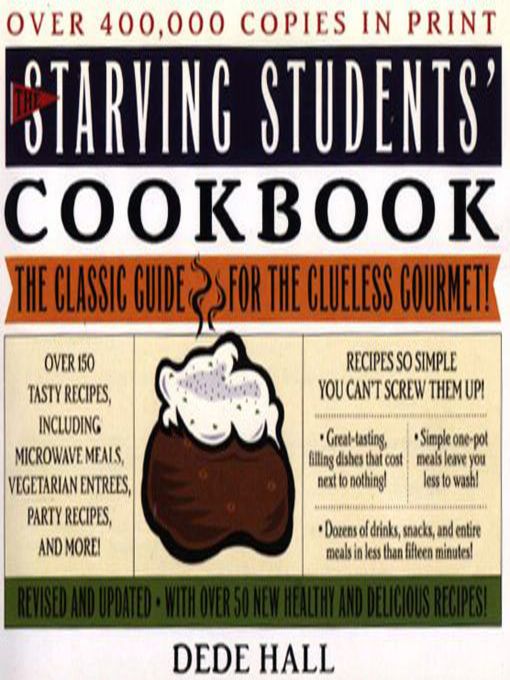 Title details for The Starving Students' Cookbook by Dede Hall - Available